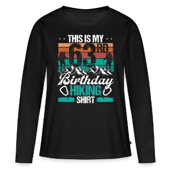 63 Year Old Hiking Men Mountain Climbing Nature - Frauen Premium Bio Langarmshirt - Schwarz - Vorne - Julia (174cm)