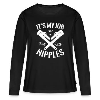 C’est mon travail de fabriquer des fabricants de pipes avec des tétines. - T-shirt manches longues Premium bio Femme - noir - Devant - Julia (174cm)