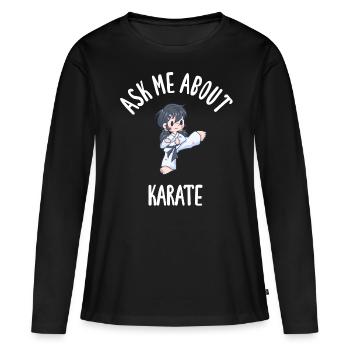 Posez-moi des questions sur le karaté - T-shirt manches longues Premium bio Femme - noir - Devant - Julia (174cm)
