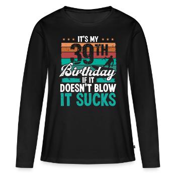 39 Year Old Kitesurfer Funny Kiteboarder Humor - Frauen Premium Bio Langarmshirt - Schwarz - Vorne - Julia (174cm)