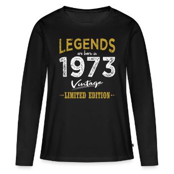 50. Geburtstag Legends 1973 Vintage 1973 - Frauen Premium Bio Langarmshirt - Schwarz - Vorne - Julia (174cm)