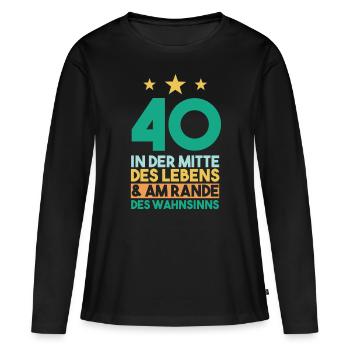 Vierzig Vierzigster 40 Jahre Geburtstag - Frauen Premium Bio Langarmshirt - Schwarz - Vorne - Julia (174cm)