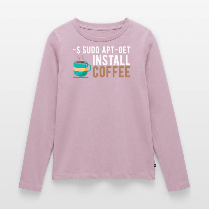 ~$ sudo apt-get install coffee Linux Programmer Women's Premium Organic Long Sleeve Shirt