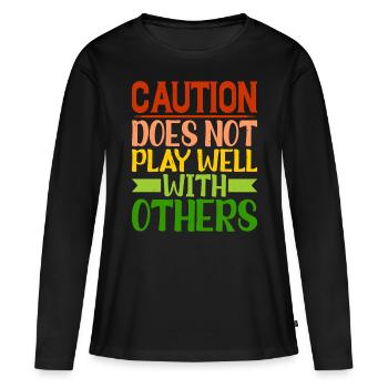 La prudence ne joue pas bien avec les autres 42 - T-shirt manches longues Premium bio Femme - noir - Devant - Julia (174cm)