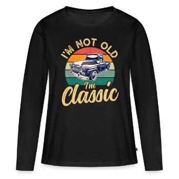 Funny Old Car Graphic Mens & Womens I'm Not Old bu - Women's Premium Organic Long Sleeve Shirt - black - Front - Julia (174cm)