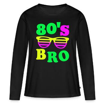 This Is My 80s Bro T-Shirt 80's 90's Party Tee - Women's Premium Organic Long Sleeve Shirt - black - Front - Julia (174cm)