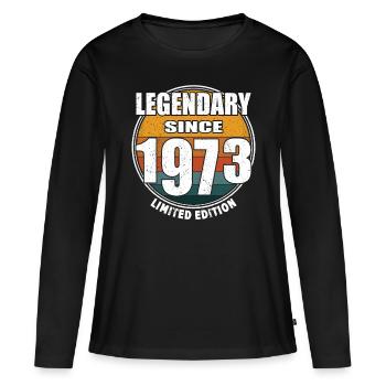 50. Geburtstag Jahrgang 1973 Legendary Since 1973 - Frauen Premium Bio Langarmshirt - Schwarz - Vorne - Julia (174cm)