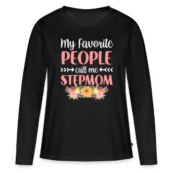 Meine Lieblingsmenschen Nennen Mich Stiefmutter - Frauen Premium Bio Langarmshirt - Schwarz - Vorne - Julia (174cm)