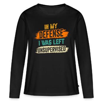 Laissé sans surveillance pour ma défense - T-shirt manches longues Premium bio Femme - noir - Devant - Julia (174cm)
