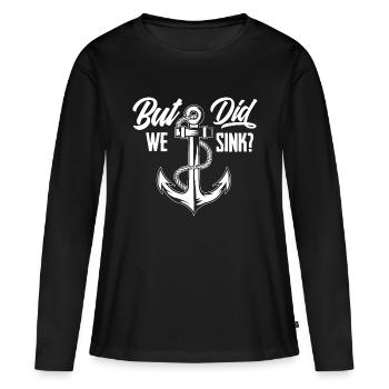 Mais avons-nous coulé - Drôle de propriétaire de bateau cadeau Boater Cru - T-shirt manches longues Premium bio Femme - noir - Devant - Julia (174cm)
