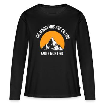 The Mountains Are Calling and I Must Go Funny - Women's Premium Organic Long Sleeve Shirt - black - Front - Julia (174cm)