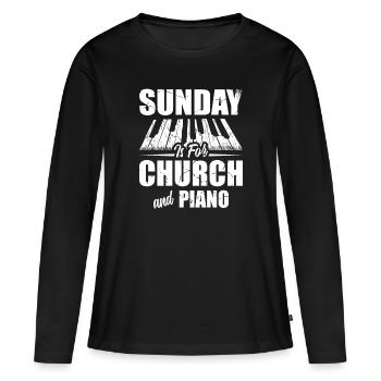 Sunday is for church and - Women's Premium Organic Long Sleeve Shirt - black - Front - Julia (174cm)