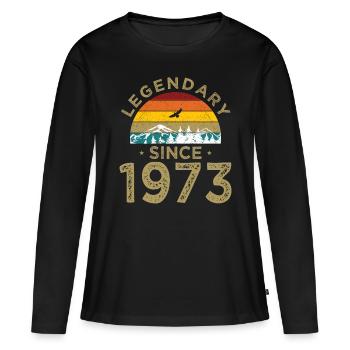 50. Geburtstag Jahrgang 1973 Legendary Since 1973 - Frauen Premium Bio Langarmshirt - Schwarz - Vorne - Julia (174cm)