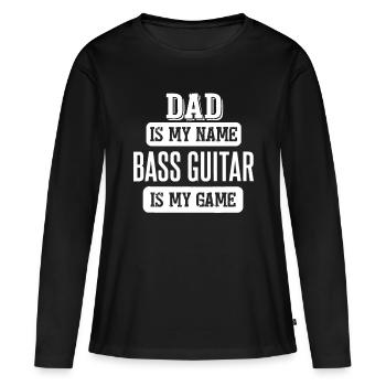 Drôle de cadeau de guitare basse pour papa Fathers Day Design - T-shirt manches longues Premium bio Femme - noir - Devant - Julia (174cm)