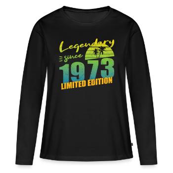 50. Geburtstag Jahrgang 1973 Legendary Since 1973 - Frauen Premium Bio Langarmshirt - Schwarz - Vorne - Julia (174cm)
