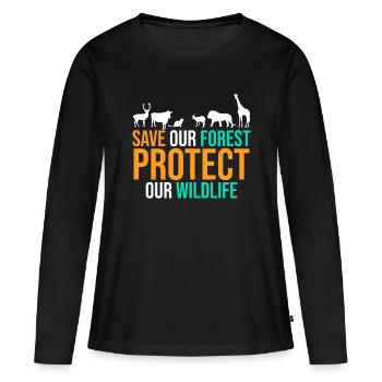 Save Our Forest Protect Our Wildlife Animal Enviro - Women's Premium Organic Long Sleeve Shirt - black - Front - Julia (174cm)