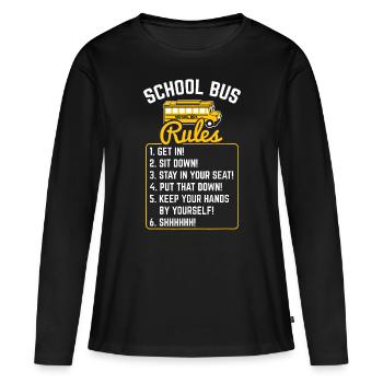 Règles des chauffeurs d’autobus scolaires Chauffeur d’autobus scolaire - T-shirt manches longues Premium bio Femme - noir - Devant - Julia (174cm)