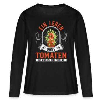 A life without tomatoes is possible But pointless - Women's Premium Organic Long Sleeve Shirt - black - Front - Julia (174cm)