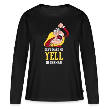 Ne me forcez pas à crier la voix allemande - T-shirt manches longues Premium bio Femme - noir - Devant - Julia (174cm)