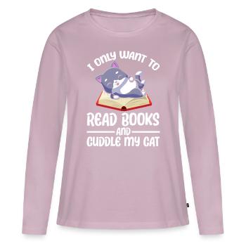 I Only Want To Read Books And Cuddle My Cat - Women's Premium Organic Long Sleeve Shirt - dusky pink - Front - Julia (174cm)