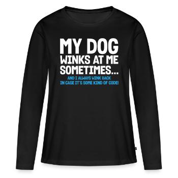 Mon chien me fait parfois un clin d’œil - T-shirt manches longues Premium bio Femme - noir - Devant - Julia (174cm)