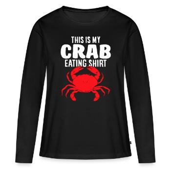 Homard Amateur de fruits de mer Manger des crabes Ceci est mon crabe - T-shirt manches longues Premium bio Femme - noir - Devant - Julia (174cm)