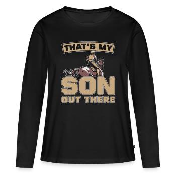 Les courses de chevaux C’est mon fils La course de chevaux aime les chevaux - T-shirt manches longues Premium bio Femme - noir - Devant - Julia (174cm)