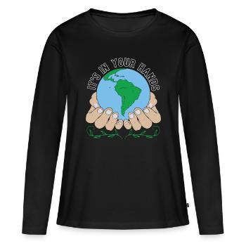 Global Warming It's In Your Hands Climate Activism - Frauen Premium Bio Langarmshirt - Schwarz - Vorne - Julia (174cm)
