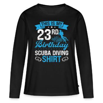 23 Year Old Scuba Diver Snorkeling Mask Dive - Women's Premium Organic Long Sleeve Shirt - black - Front - Julia (174cm)