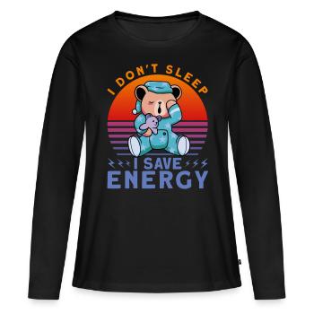 Je ne dors pas J’économise de l’énergie - T-shirt manches longues Premium bio Femme - noir - Devant - Julia (174cm)