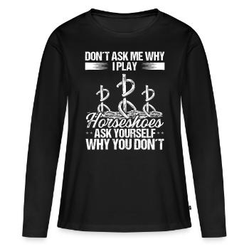 Horseshoe Pitching Game Funny Tosser Thrower - Frauen Premium Bio Langarmshirt - Schwarz - Vorne - Julia (174cm)