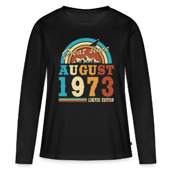 50th birthday born August 1973 Great Since - Women's Premium Organic Long Sleeve Shirt - black - Front - Julia (174cm)