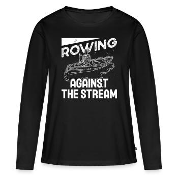 Rudern Rowing Against The Stream Ruderer Kanu - Frauen Premium Bio Langarmshirt - Schwarz - Vorne - Julia (174cm)