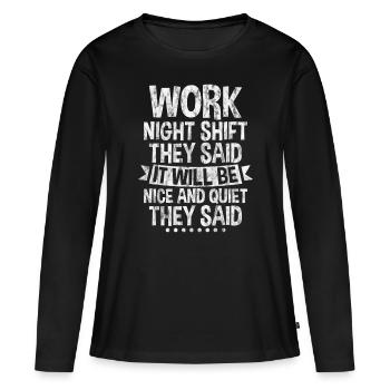 Travail de nuit Ils ont dit 3 - T-shirt manches longues Premium bio Femme - noir - Devant - Julia (174cm)