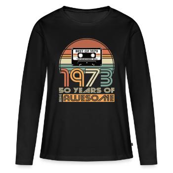 50. Geburtstag Jahrgang 1973 Best of 1973 50 Jahre - Frauen Premium Bio Langarmshirt - Schwarz - Vorne - Julia (174cm)