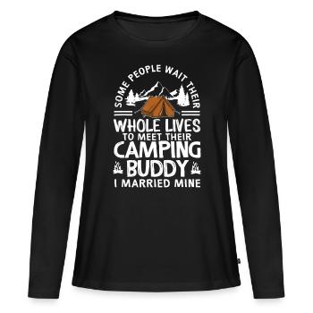 Cool Camping Buddies Gift For Men Women Funny Husb - Women's Premium Organic Long Sleeve Shirt - black - Front - Julia (174cm)