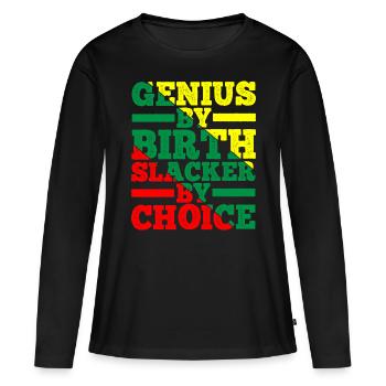 Génie de naissance fainéant par choix 12 - T-shirt manches longues Premium bio Femme - noir - Devant - Julia (174cm)