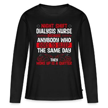 Infirmière de nuit en dialyse - T-shirt manches longues Premium bio Femme - noir - Devant - Julia (174cm)