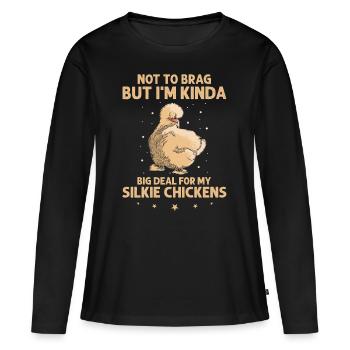 Silkie Chicken Lover Silkies Mom Mama Silkie Owner - Women's Premium Organic Long Sleeve Shirt - black - Front - Julia (174cm)