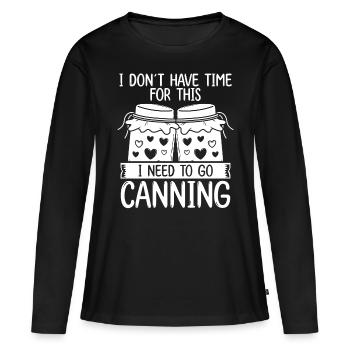 Canner Homestaeding Food Canning Season - Frauen Premium Bio Langarmshirt - Schwarz - Vorne - Julia (174cm)