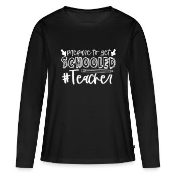 Préparé à aller à l’école - Un grand cadeau pour les enseignants - T-shirt manches longues Premium bio Femme - noir - Devant - Julia (174cm)