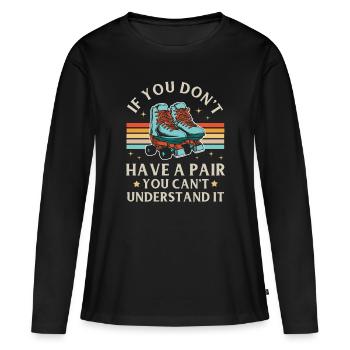Inline Skater - Frauen Premium Bio Langarmshirt - Schwarz - Vorne - Julia (174cm)