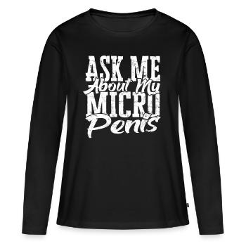 Micropénis Petit Pénis Sexe Cock Club Micro - T-shirt manches longues Premium bio Femme - noir - Devant - Julia (174cm)