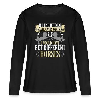 Les courses de chevaux si j’avais à faire partout dans les courses de chevaux - T-shirt manches longues Premium bio Femme - noir - Devant - Julia (174cm)