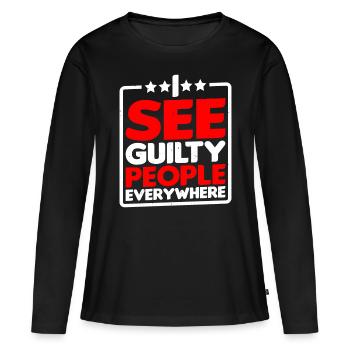 Je vois des coupables partout - T-shirt manches longues Premium bio Femme - noir - Devant - Julia (174cm)