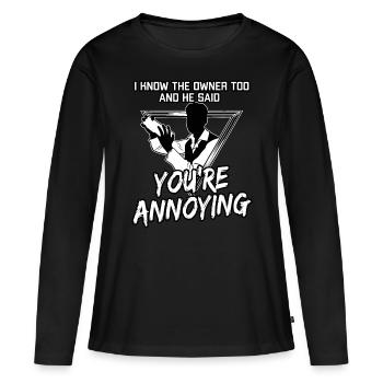 Mixologist I Know The Owner Too for Mendrink mixin - Women's Premium Organic Long Sleeve Shirt - black - Front - Julia (174cm)