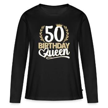 50th birthday woman 50 years old 50th 50s Queen - Women's Premium Organic Long Sleeve Shirt - black - Front - Julia (174cm)