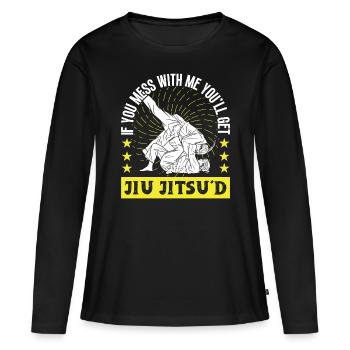 Jujutsu vous obtiendrez Jiu Jitsud Arts Martiaux MMA - T-shirt manches longues Premium bio Femme - noir - Devant - Julia (174cm)
