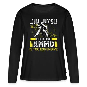 Jiu Jitsu Because Ammo Too Expensive Jujutsu MMA - Frauen Premium Bio Langarmshirt - Schwarz - Vorne - Julia (174cm)