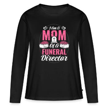 Je suis une maman d’un directeur de funérailles Chemise Fête des mères - T-shirt manches longues Premium bio Femme - noir - Devant - Julia (174cm)